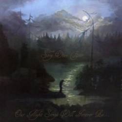 Sorg Uten Tårer : Our Night Songs Will Forever Be...